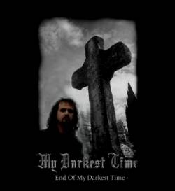 End of My Darkest Time